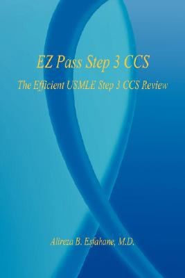 Cover for EZ Pass Step 3 CCS  The Efficient USMLE Step 3 CCS Review