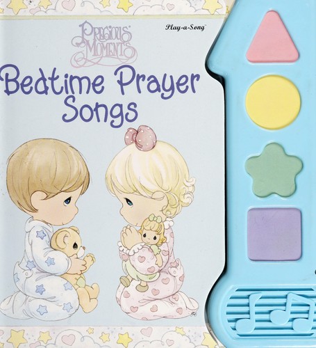 Cover for Precious Moments Bedtime Prayer Songs (Play a Song)