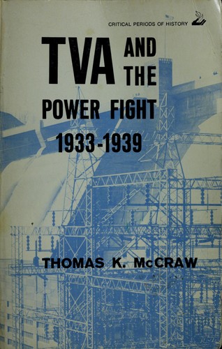 Cover for TVA and the power fight, 1933-1939