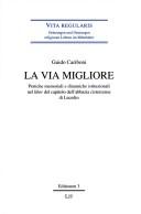 Cover for La via migliore