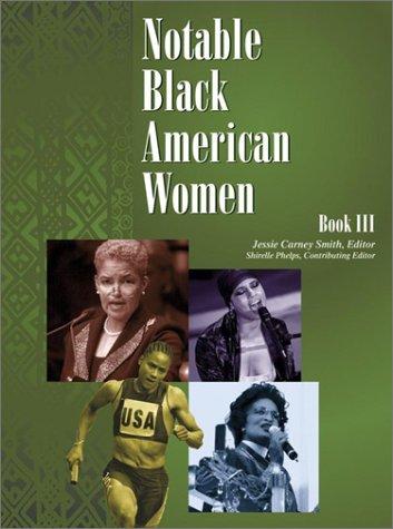 Cover for Notable Black American Women: Book III 