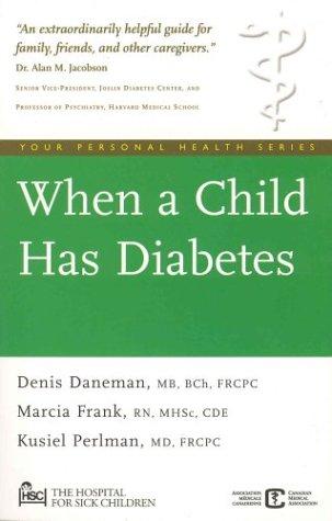 Cover for When a Child Has Diabetes (Your Personal Health Series)