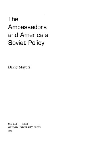 Cover for The ambassadors and America's Soviet policy