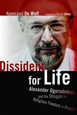 Cover for Dissident For Life