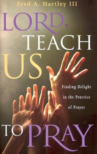 Cover for Lord, Teach Us to Pray