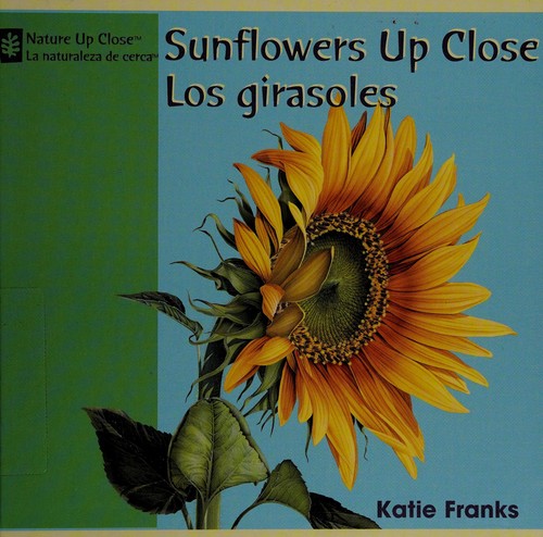 Cover for Sunflowers up close =
