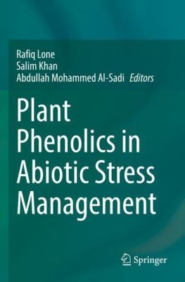 Cover for Plant Phenolics in Abiotic Stress Management