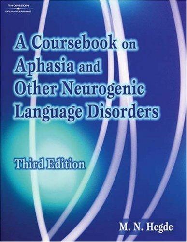 Cover for A coursebook on aphasia and other neurogenic language disorders