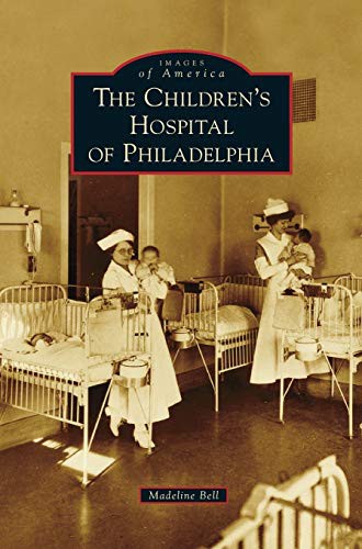 Cover for Children's Hospital of Philadelphia