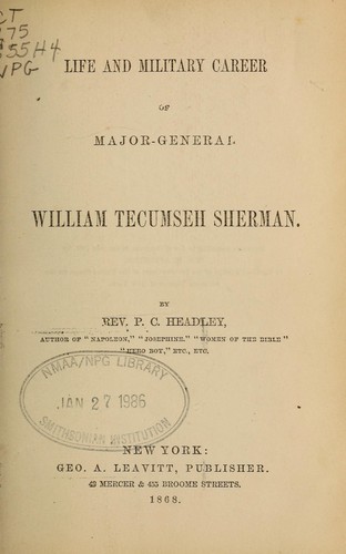 Cover for Life and military career of Major-General William Tecumseh Sherman