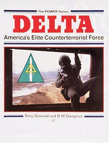 Cover for Delta, America's elite counterterrorist force