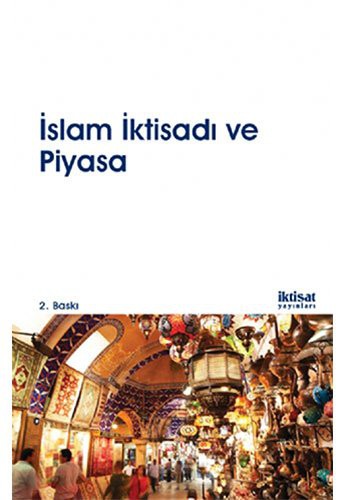 Cover for Islam Iktisadi ve Piyasa
