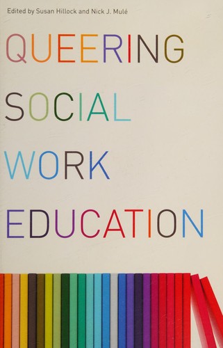 Cover for Queering Social Work Education