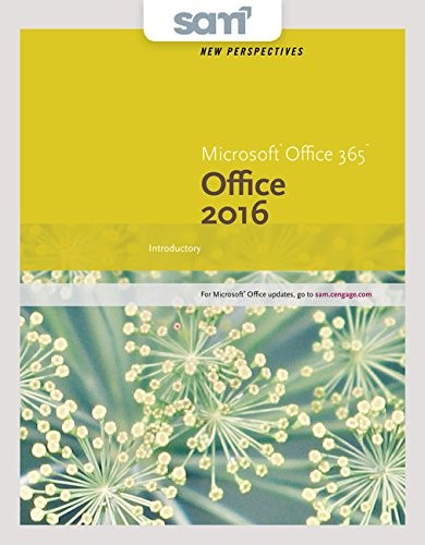 Cover for Bundle: New Perspectives Microsoft Office 365 & Office 2016: Introductory + SAM 365 & 2016 Assessments, Trainings, and Projects with 1 MindTap Reader Multi-Term Printed Access Card