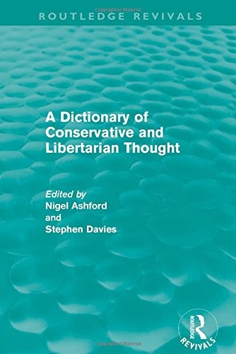 Cover for A Dictionary of Conservative and Libertarian Thought