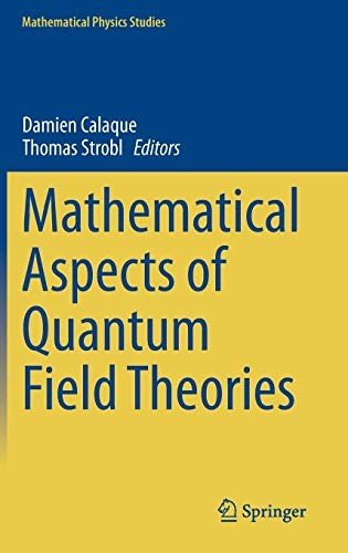 Cover for Mathematical Aspects of Quantum Field Theories