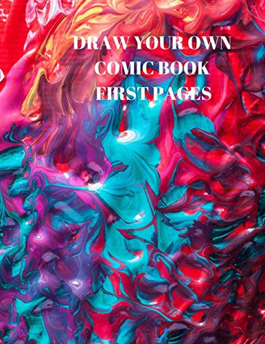 Cover for DRAW YOUR OWN COMIC BOOK FIRST PAGES