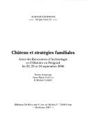 Cover for Château et stratégies familiales