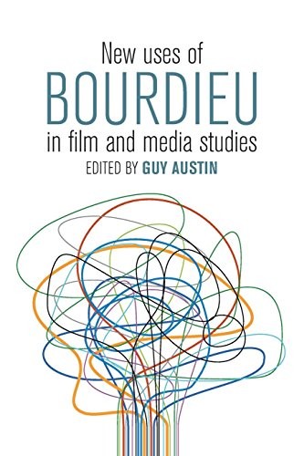 Cover for New Uses of Bourdieu in Film and Media Studies