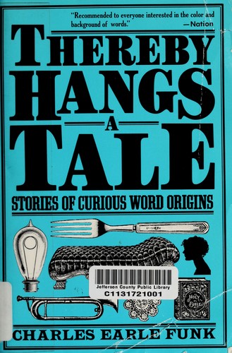 Cover for Thereby hangs a tale