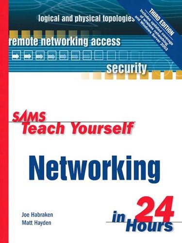 Cover for Sams Teach Yourself Networking in 24 Hours