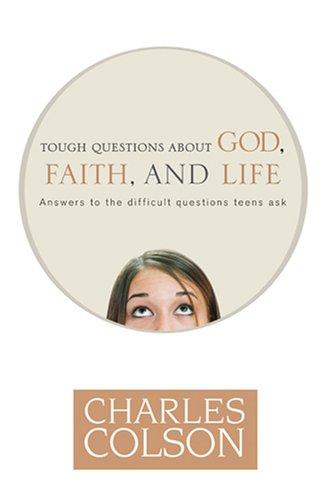 Cover for Tough Questions About God, Faith, And Life