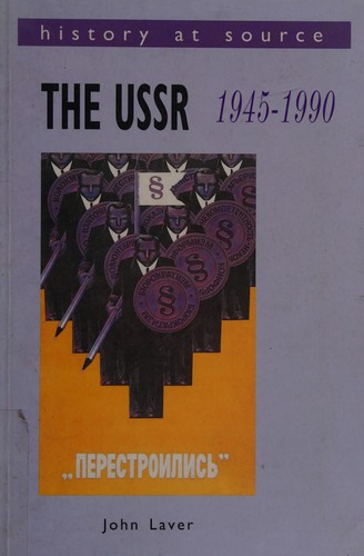 Cover for U. S. S. R., 1945-90 (History at Source)