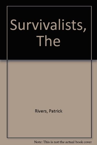 Cover for The survivalists