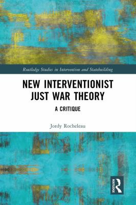 Cover for New Interventionist Just War Theory
