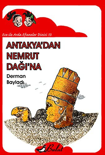 Cover for Antakya'dan Nemrut Dagi'na