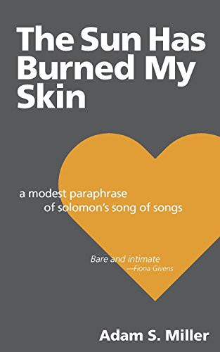 Cover for The Sun Has Burned My Skin