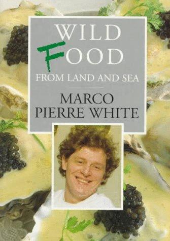 Cover for Wild Food from Land and Sea (Ebury Great Cooks)