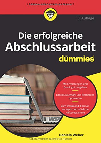 Cover for Die erfolgreiche Abschlussarbeit fur Dummies