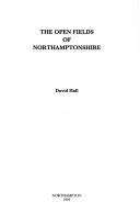 Cover for The open fields of Northamptonshire