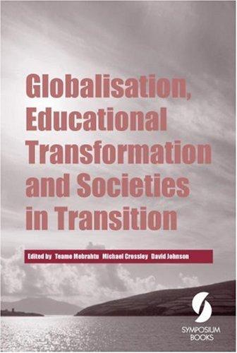Cover for Globalisation, Educational Transformation and Societies in Transition