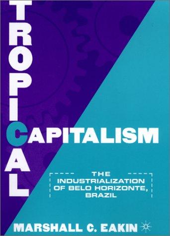 Cover for Tropical Capitalism