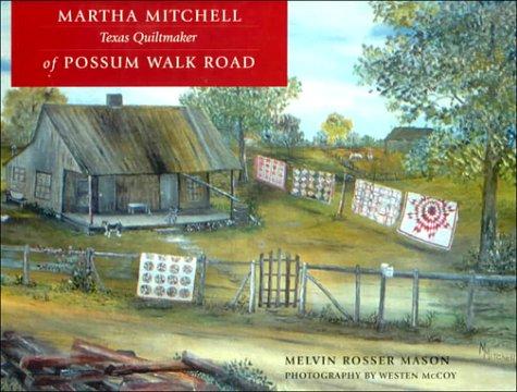 Cover for Martha Mitchell of Possum Walk Road