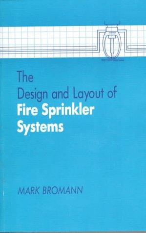 Cover for The design and layout of fire sprinkler systems