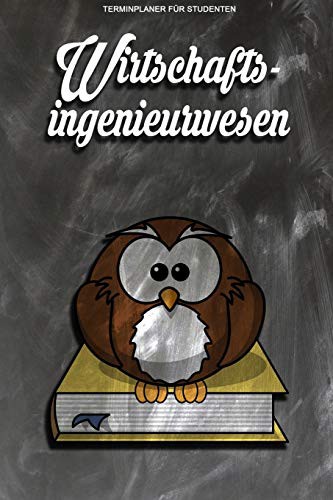 Cover for Terminplaner für Studenten - Wirtschatfsingenieurwesen