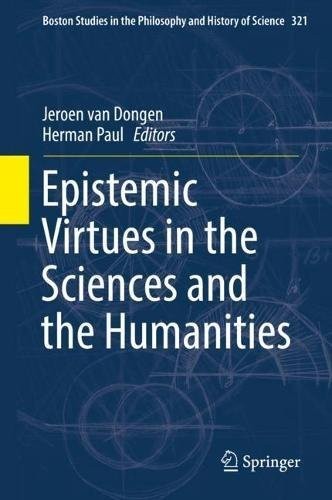 Cover for Epistemic Virtues in the Sciences and the Humanities