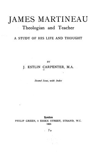 Cover for James Martineau, theologian and teacher