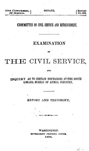 Cover for Examination of the Civil Service and Inquiry as to Certain Discharges at the South Omaha Bureau ...