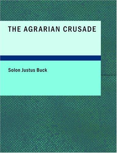 Cover for The Agrarian Crusade (Large Print Edition)