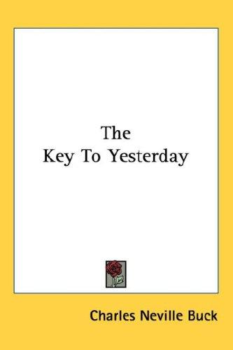 Cover for The Key To Yesterday