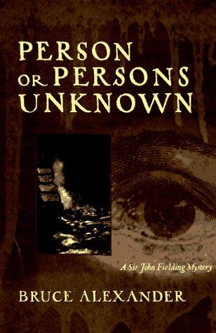 Cover for Person or Persons Unknown (Sir John Fielding #4)