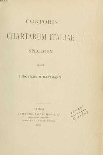 Cover for Corporis chartarum italiae, specimen: [Ravenna] /$cedidit Ludovicus M. Hartmann.
