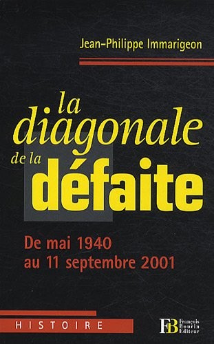 Cover for La diagonale de la défaite