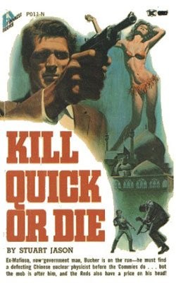 Cover for Kill Quick or Die