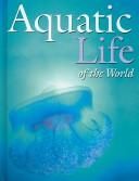 Cover for Aquatic Life of the World