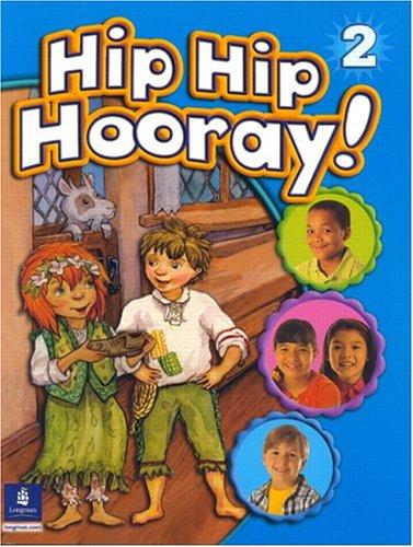 Cover for Hip Hip Hooray, Level 2 (Student Book with Practice Pages)